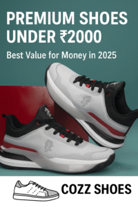 premium shoes for men under 2000 in india(2025)